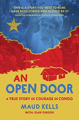 An Open Door: A True Story of Courage in Congo (Hardcover)