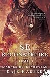 L'année du renouveau by Kaje Harper