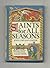 Saints for All Seasons