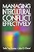 Managing Intercultural Conflict Effectively (Communicating Effectively in Multicultural Contexts Book 5)