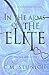 In the Arms of the Elite (Rich Boys of Burberry Prep, #4) by C.M. Stunich