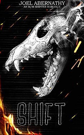 Shift (Flesh and Bone, #3)