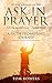 Ask in Prayer