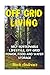 Off Grid Living: Self Susta...