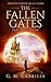 THE FALLEN GATES. Part One:...