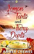 Lemon Tarts and Fiery Darts
