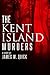 The Kent Island Murders