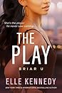 The Play by Elle Kennedy