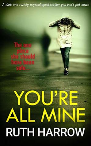 You're All Mine (Kindle Edition)