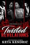 Book cover for Twisted Revelations (Twisted Minds, #5)