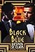 Black & Blue (Gilded Lily #2)