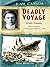 I Am Canada: Deadly Voyage