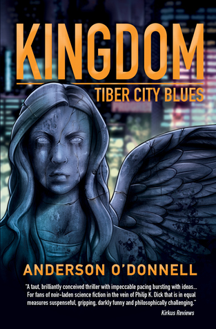 Kingdom: Tiber City Blues (Paperback)