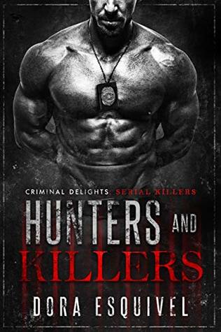 Hunters and Killers (Kindle Edition)
