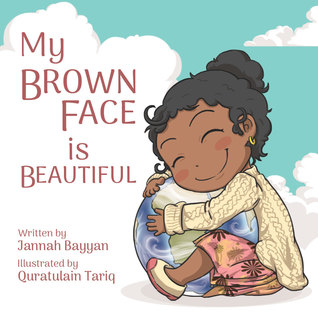My Brown Face is Beautiful
