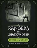 Rangers of Shadow Deep: Temple of Madness