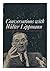 Conversations with Walter Lippmann