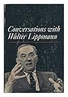 Conversations with Walter Lippmann