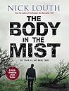 The Body in the Mist by Nick Louth