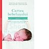 Cartea bebelușulu...