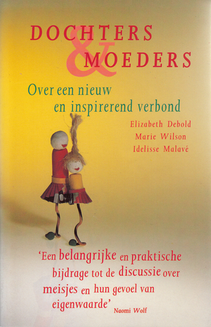 Dochters & Moeders: Over een nieuw en inspirerend verbond