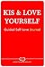 KIS & LOVE YOURSELF Journal...