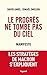 Le progrès ne tombe pas du ...