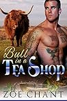 Bull in a Tea Shop by Lauren Esker