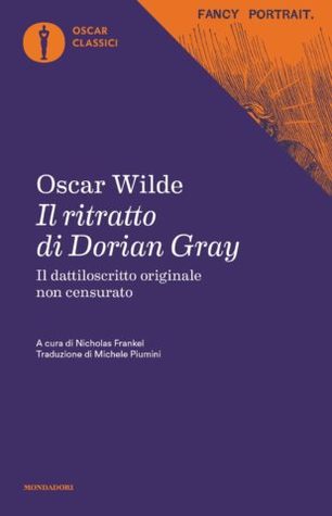Il ritratto di Dorian Gray (il dattiloscritto originale)