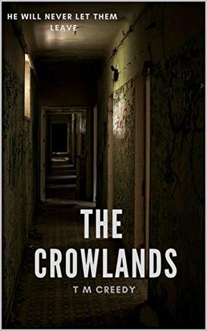 The Crowlands (Kindle Edition)