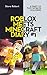 Roblox Meets Minecraft Diary #1: A Diary of Two Worlds Colliding