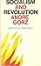Socialism And Revolution by André Gorz Socialism And Revolution by André Gorz