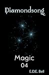 Magic (Diamondsong, #4)