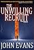 The Unwilling Recruit: A Jo...