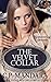 The Velvet Collar (Velvet L...