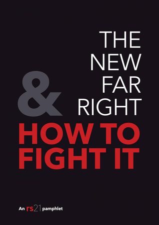 The New Far Right & How to Fight It