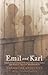 Emil and Karl