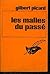 Les malles du passé by Gilbert Picard