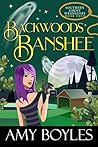 Backwoods Banshee (Southern Ghost Wranglers #4)