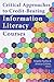 Critical Approaches to Credit-Bearing Information Literacy Courses