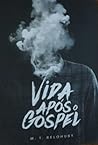 Vida após o gospel
