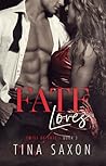 Fate Loves (Twist of Fate, #3)