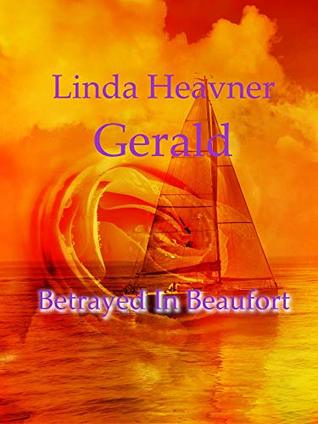 Betrayed in Beaufort