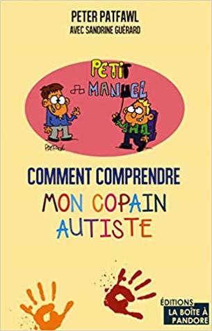 Comment comprendre mon copain autiste (Hardcover)
