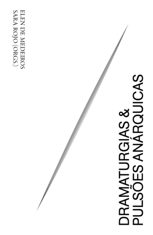 Dramaturgias & Pulsões Anárquicas