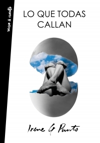 Lo que todas callan (Paperback)
