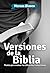 Versiones de la Biblia: Pau...
