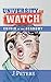 University on Watch by J. Peters