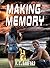 Making Memory