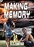 Making Memory